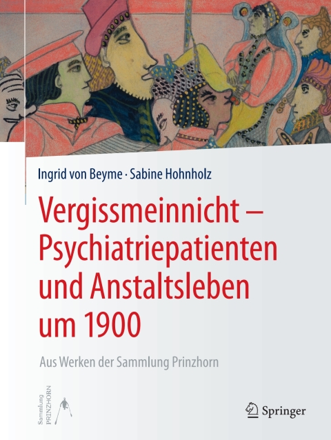 Cover image for book Vergissmeinnicht - Psychiatriepatienten und Anstaltsleben um 1900
