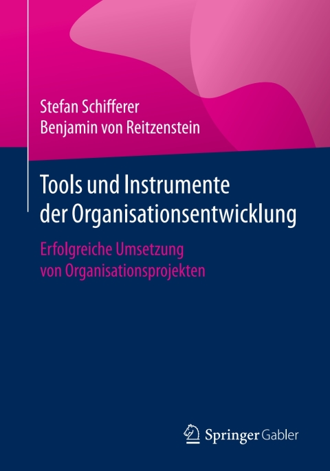 Cover image for book Tools und Instrumente der Organisationsentwicklung