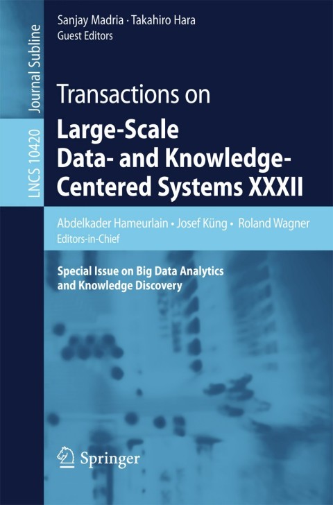 Cover image for book Transactions on Large-Scale Data- and Knowledge-Centered Systems XXXII