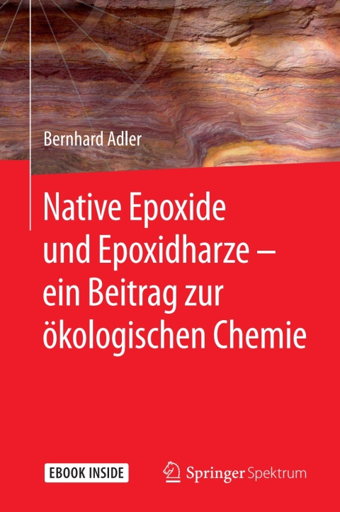 Cover image for book Native Epoxide und Epoxidharze - ein Beitrag zur ökologischen Chemie