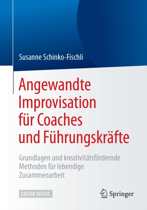 Cover image for book Angewandte Improvisation für Coaches und Führungskräfte