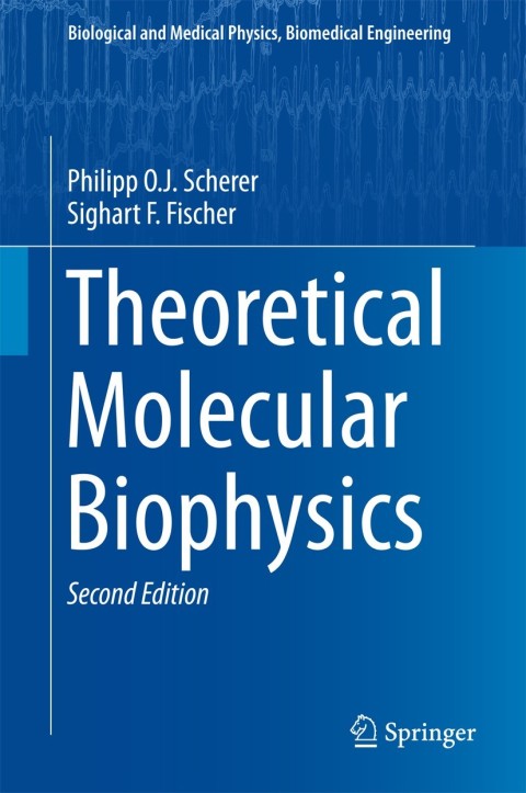 Cover image for book Theoretical Molecular Biophysics