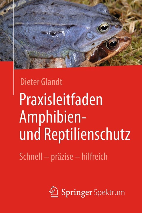 Cover image for book Praxisleitfaden Amphibien- und Reptilienschutz
