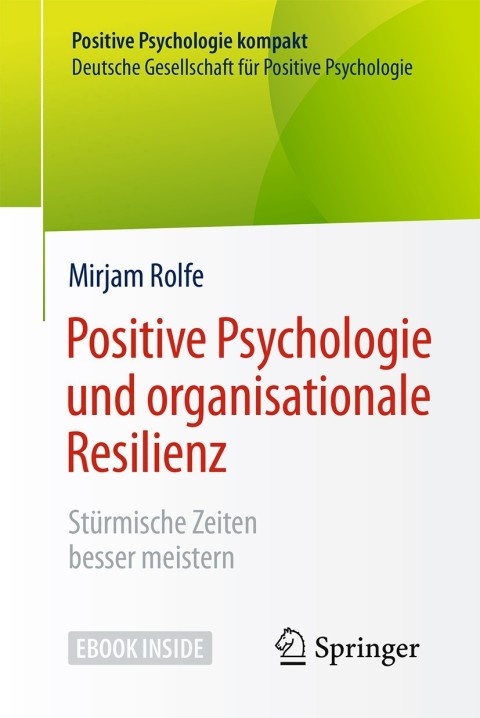 Cover image for book Positive Psychologie und organisationale Resilienz