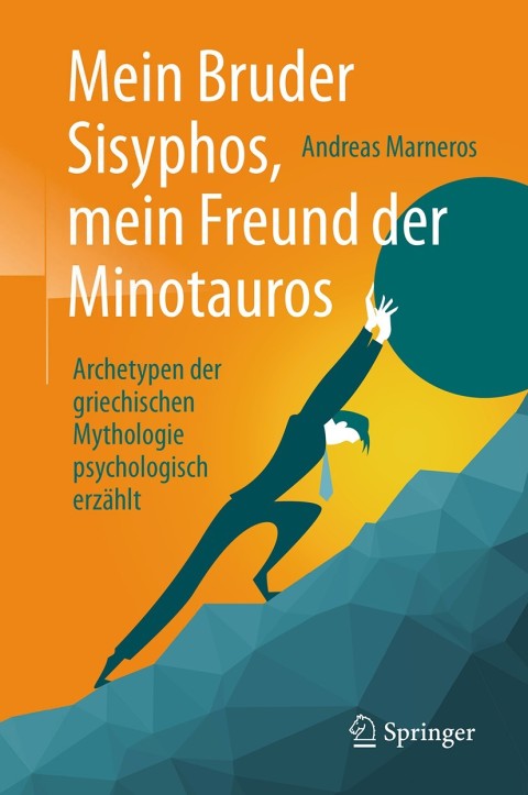 Cover image for book Mein Bruder Sisyphos, mein Freund der Minotauros