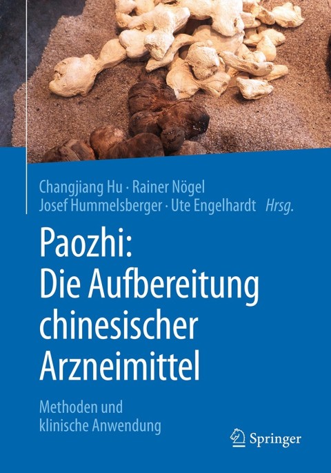 Cover image for book Paozhi: Die Aufbereitung chinesischer Arzneimittel