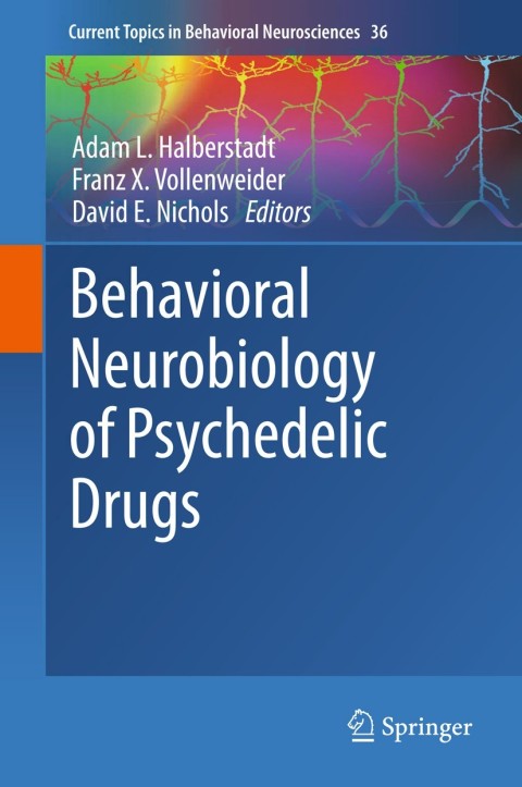 Cover image for book Behavioral Neurobiology of Psychedelic Drugs