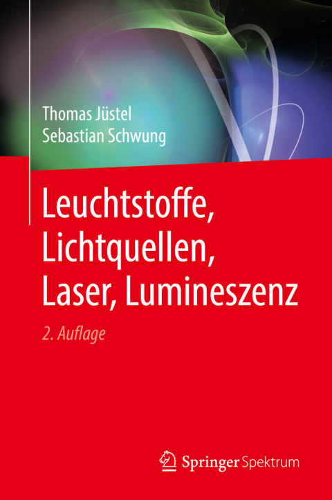 Cover image for book Leuchtstoffe, Lichtquellen, Laser, Lumineszenz