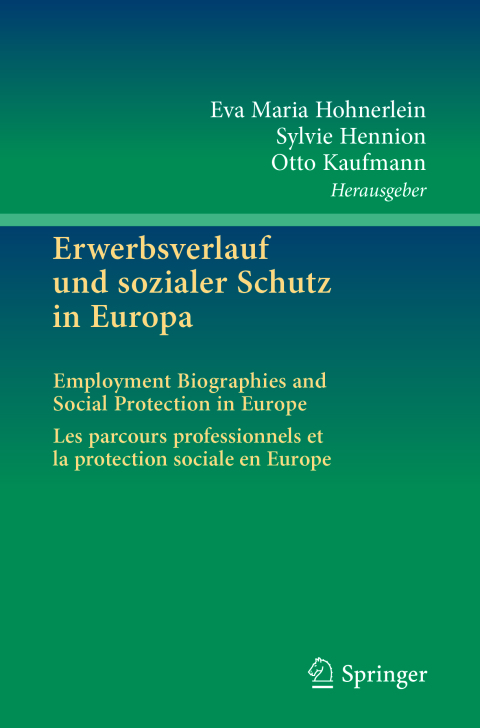 Cover image for book Erwerbsverlauf und sozialer Schutz in Europa