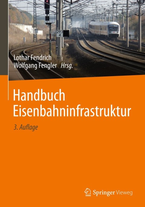 Cover image for book Handbuch Eisenbahninfrastruktur