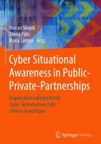 صورة الغلاف: Cyber Situational Awareness in Public-Private-Partnerships 9783662560839
