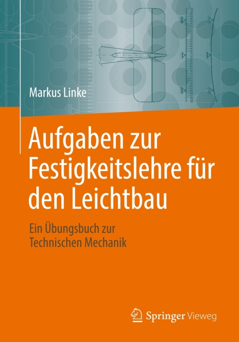 Cover image for book Aufgaben zur Festigkeitslehre für den Leichtbau