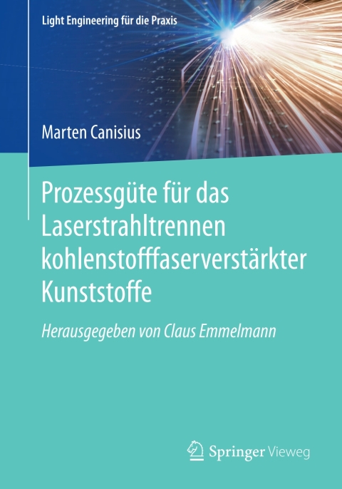 Cover image for book Prozessgüte für das Laserstrahltrennen kohlenstofffaserverstärkter Kunststoffe