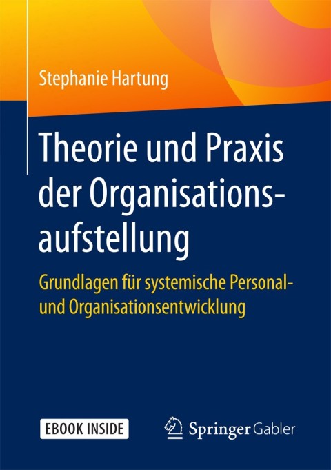 Cover image for book Theorie und Praxis der Organisationsaufstellung