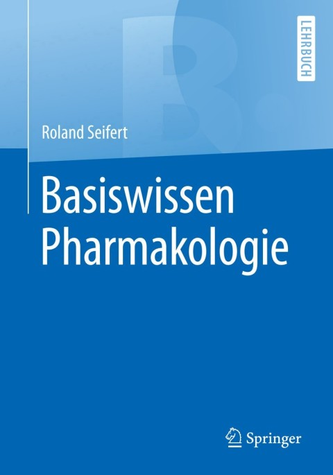 Cover image for book Basiswissen Pharmakologie