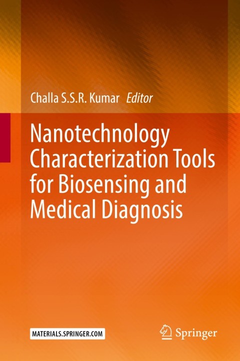 Cover image for book Nanotechnology Characterization Tools for Biosensing and Medical Diagnosis