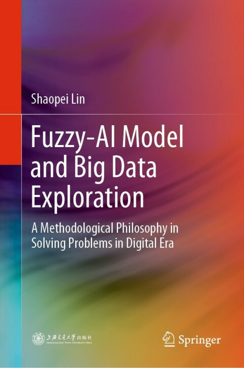 Cover image for book Fuzzy-AI Model and Big Data Exploration