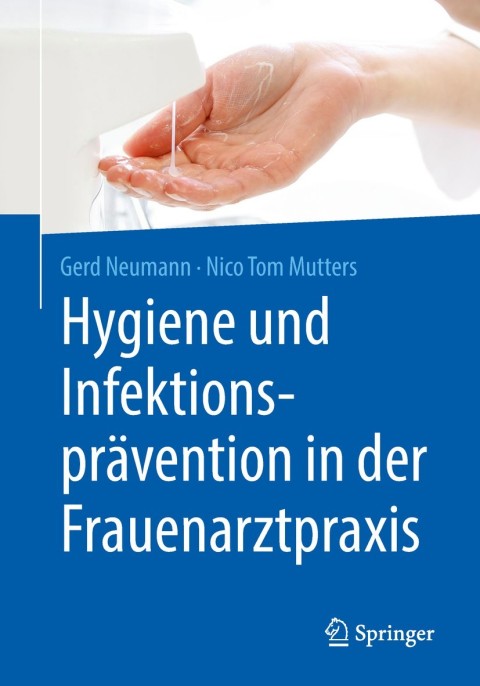 Cover image for book Hygiene und Infektionsprävention in der Frauenarztpraxis