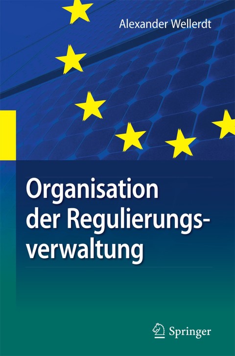 Cover image for book Organisation der Regulierungsverwaltung