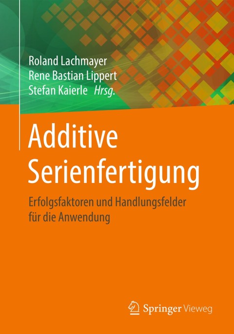 Cover image for book Additive Serienfertigung