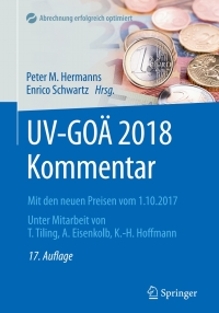 Cover image: UV-GOÄ 2018 Kommentar 17th edition 9783662564820
