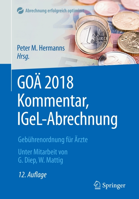 Cover image for book GOÄ 2018 Kommentar, IGeL-Abrechnung