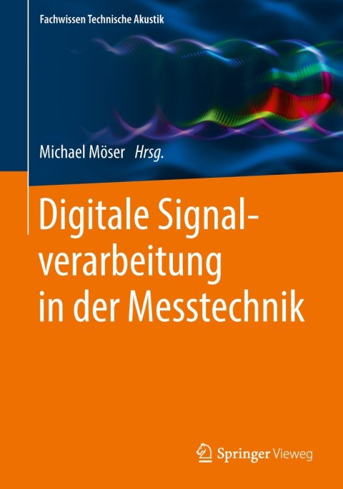 Cover image for book Digitale Signalverarbeitung in der Messtechnik