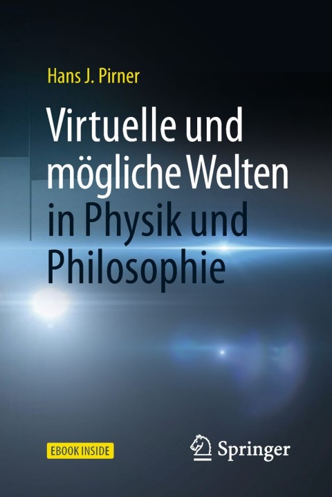Cover image for book Virtuelle und mögliche Welten in Physik und Philosophie