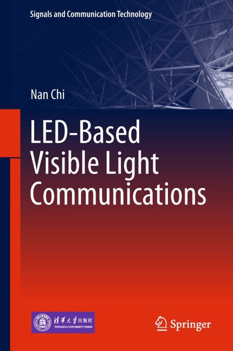 Cover image for book LED-Based Visible Light Communications