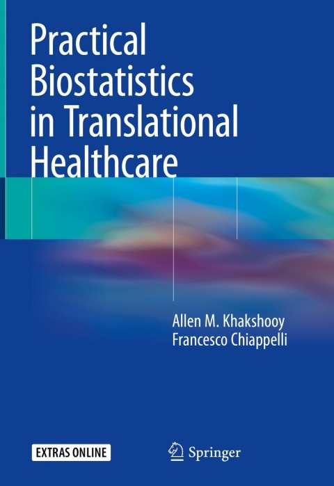Cover image for book Practical Biostatistics in Translational Healthcare