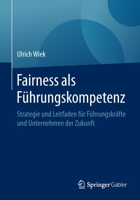 Cover image for book Fairness als Führungskompetenz