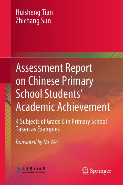 Cover image for book Assessment Report on Chinese Primary School Students’ Academic Achievement