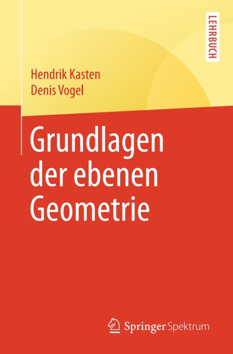 Cover image for book Grundlagen der ebenen Geometrie