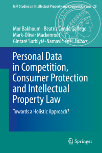 Imagen de portada: Personal Data in Competition, Consumer Protection and Intellectual Property Law 9783662576458