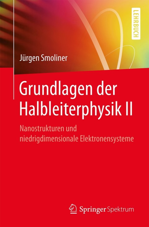 Cover image for book Grundlagen der Halbleiterphysik II