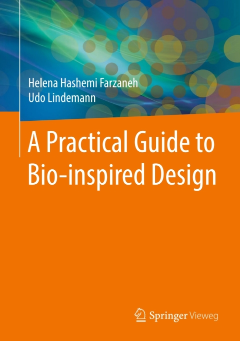 Cover image for book A Practical Guide to Bio-inspired Design