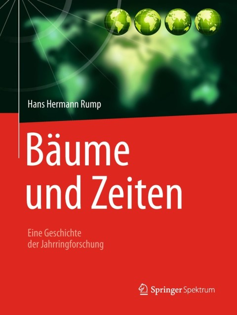 Cover image for book Bäume und Zeiten – Eine Geschichte der Jahrringforschung