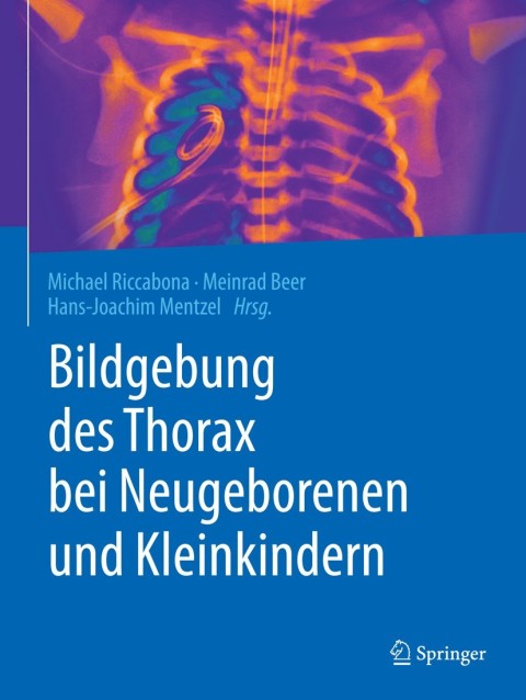 Cover image for book Bildgebung des Thorax bei Neugeborenen und Kleinkindern