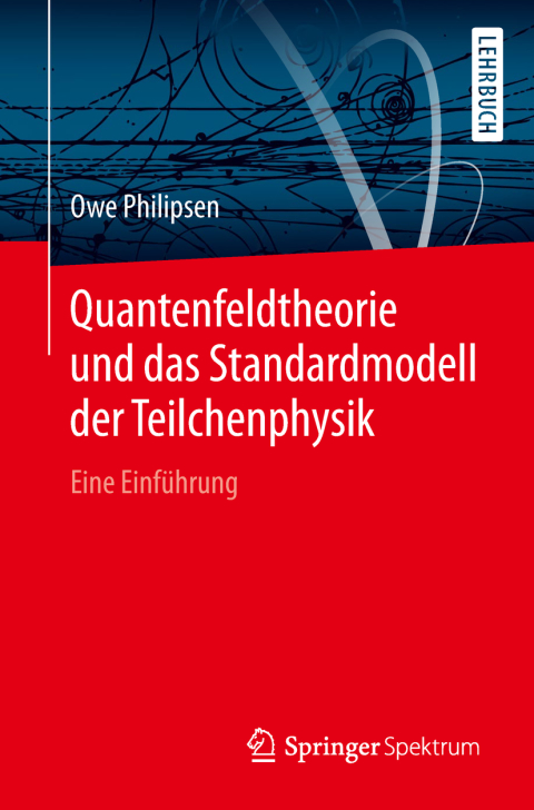 Cover image for book Quantenfeldtheorie und das Standardmodell der Teilchenphysik
