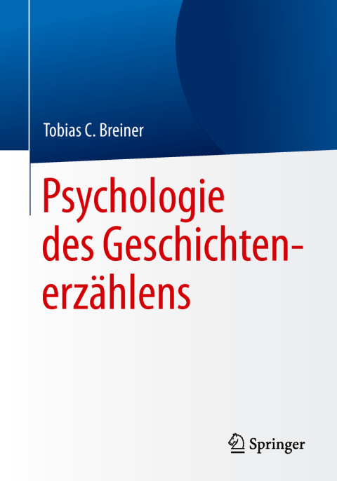 Cover image for book Psychologie des Geschichtenerzählens