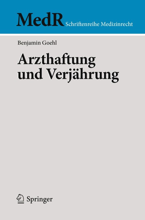 Cover image for book Arzthaftung und Verjährung