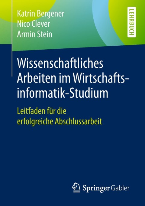 Cover image for book Wissenschaftliches Arbeiten im Wirtschaftsinformatik-Studium