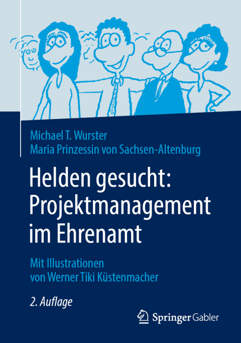 Cover image for book Helden gesucht: Projektmanagement im Ehrenamt