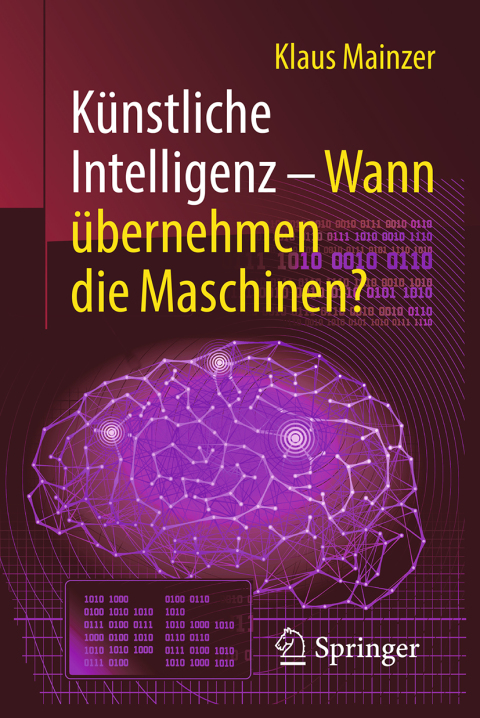 Cover image for book Künstliche Intelligenz – Wann übernehmen die Maschinen?