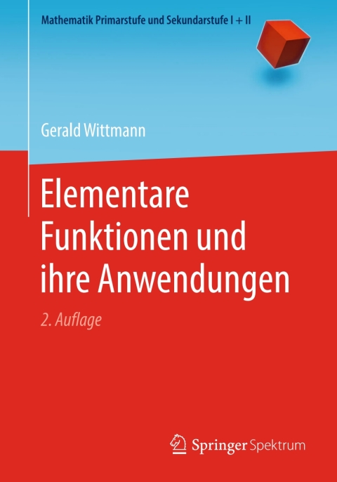 Cover image for book Elementare Funktionen und ihre Anwendungen