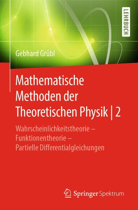 Cover image for book Mathematische Methoden der Theoretischen Physik | 2