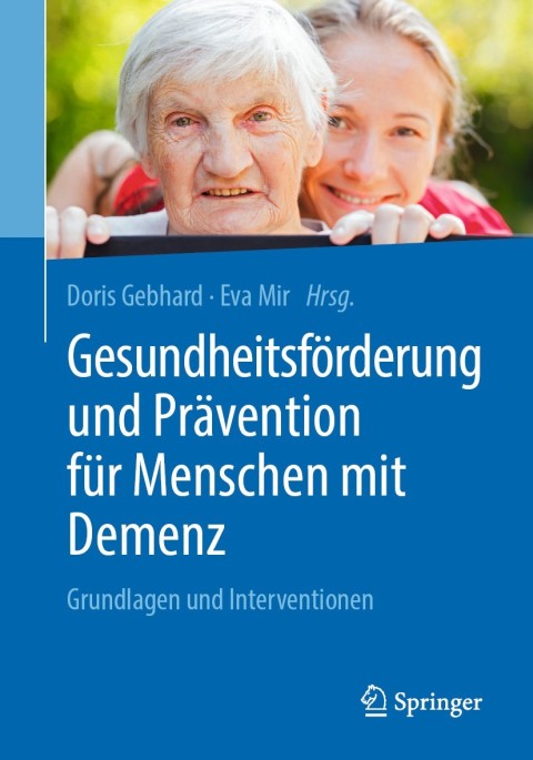 Cover image for book Gesundheitsförderung und Prävention für Menschen mit Demenz