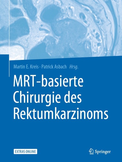 Cover image for book MRT-basierte Chirurgie des Rektumkarzinoms
