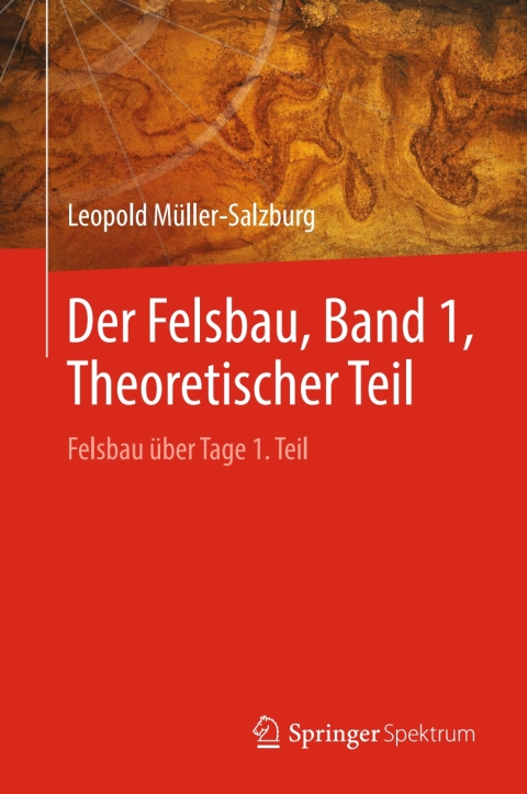 Cover image for book Der Felsbau, Band 1, Theoretischer Teil