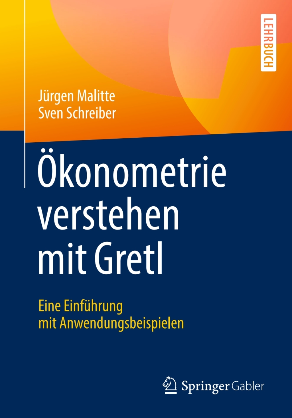 Ã?konometrie verstehen mit Gretl (eBook) - JÃ¼rgen Malitte; Sven Schreiber,